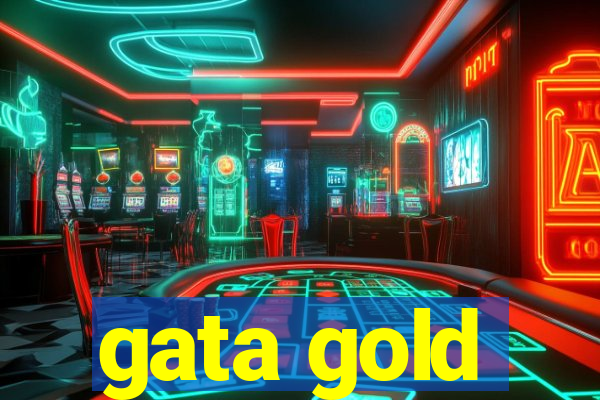 gata gold